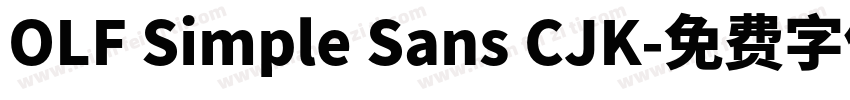 OLF Simple Sans CJK字体转换